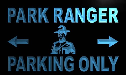 Park Ranger Parking Only Neon Light Sign